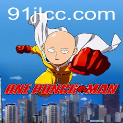 OnePunchMan: The Ultimate Gaming Experience with 91JL